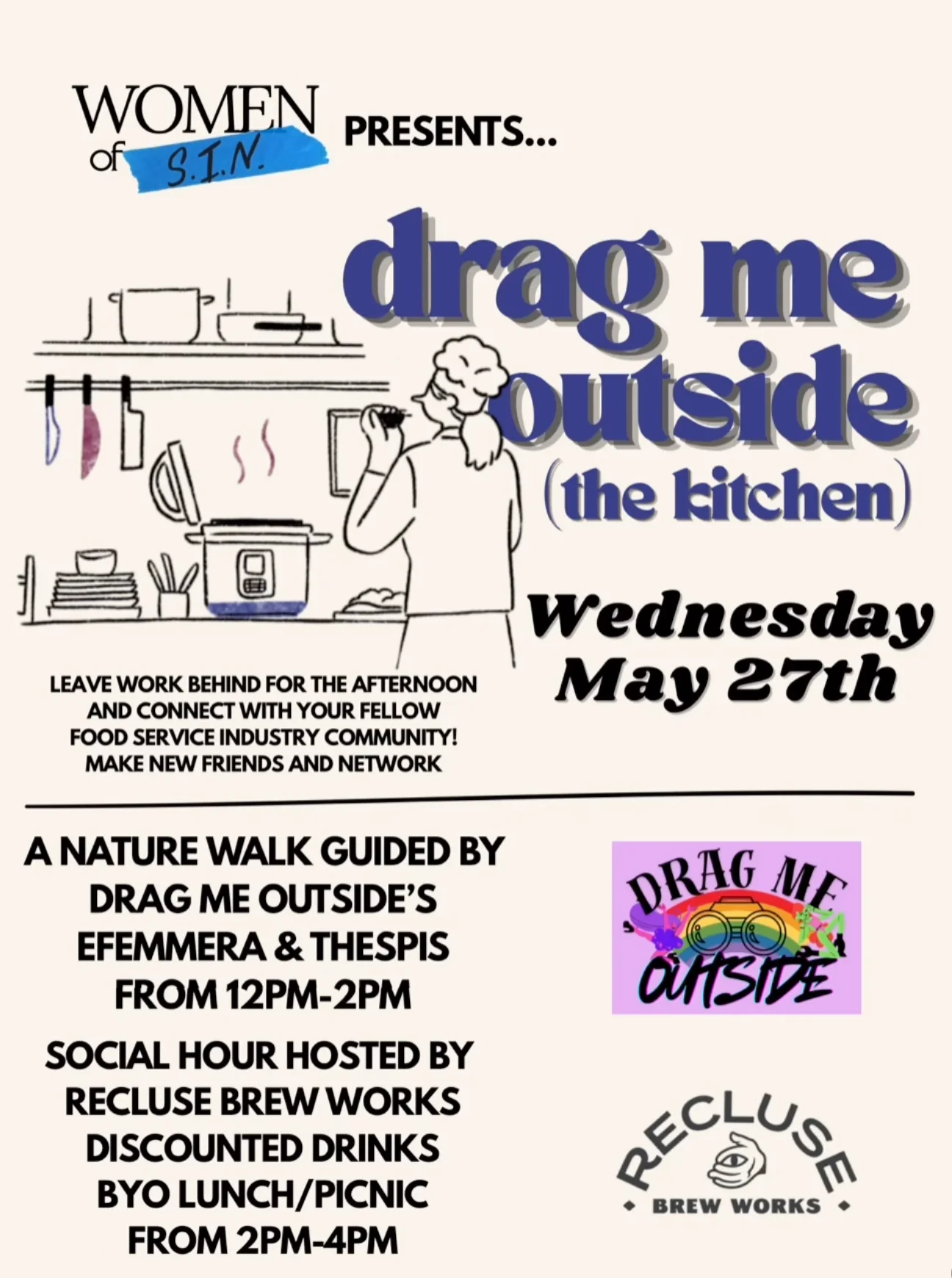 drag me outside the kitchen event