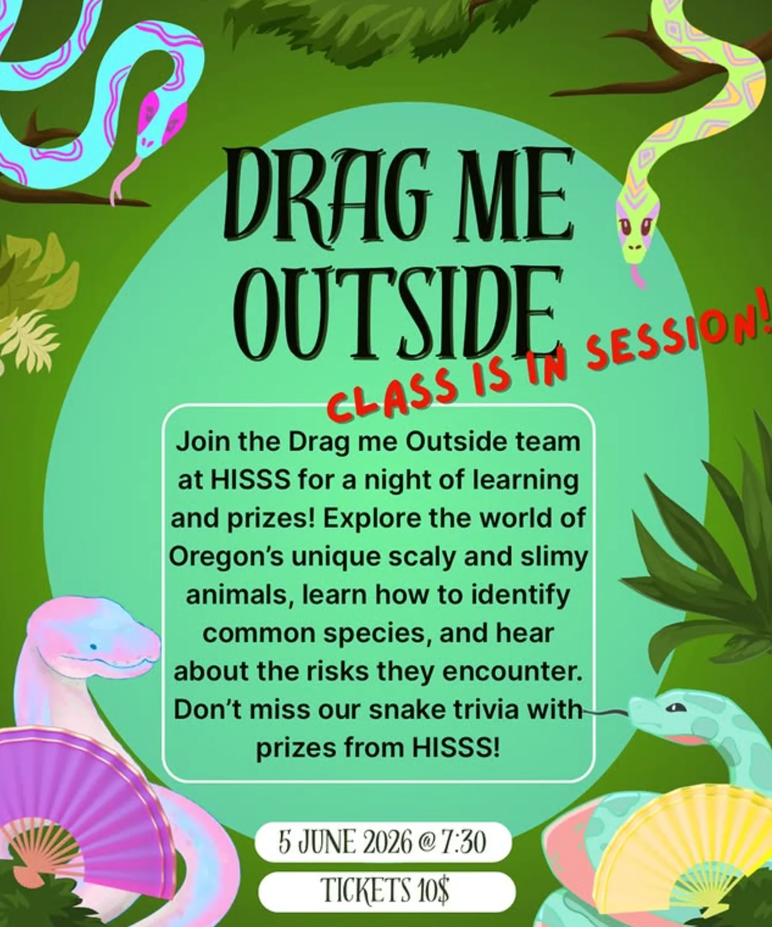 Drag me outside at HISSS